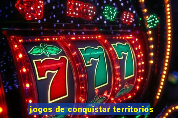 jogos de conquistar territorios